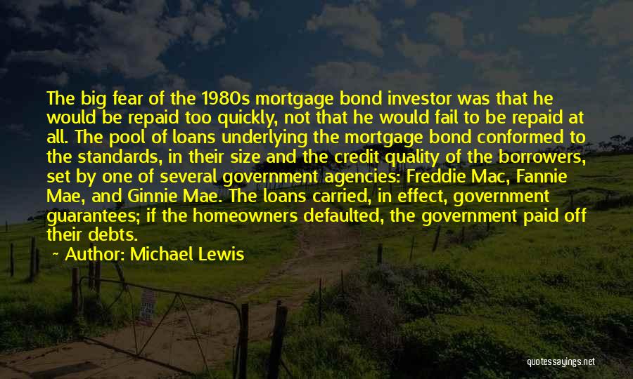 Fannie Mae Bond Quotes By Michael Lewis