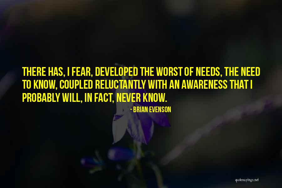Fannings In Easley Quotes By Brian Evenson Fannings In Easley Quotes By Brian Evenson