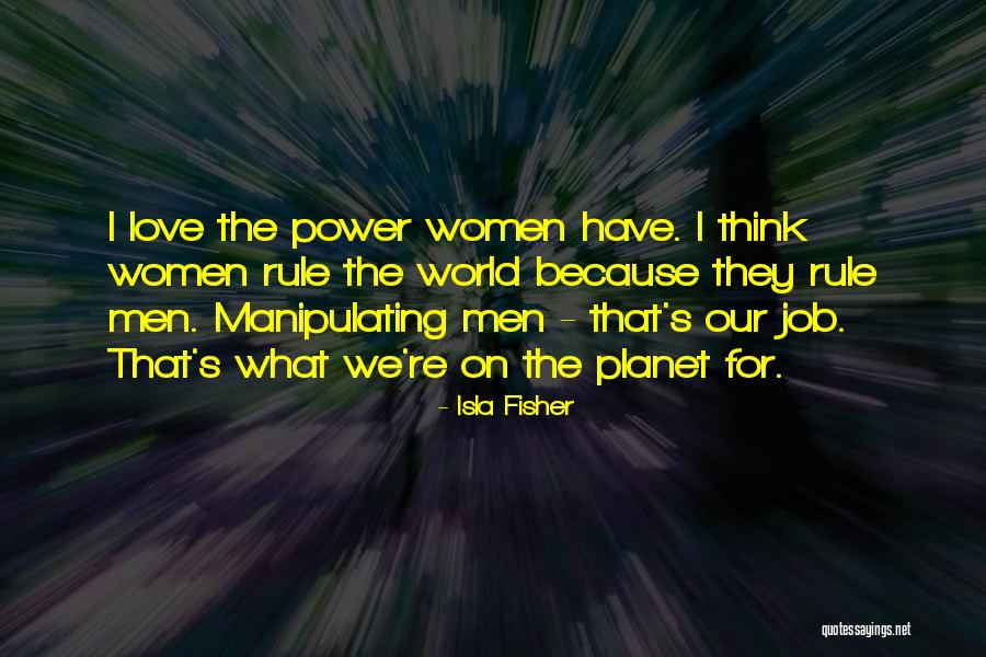Fannon Tire Quotes By Isla Fisher Fannon Tire Quotes By Isla Fisher