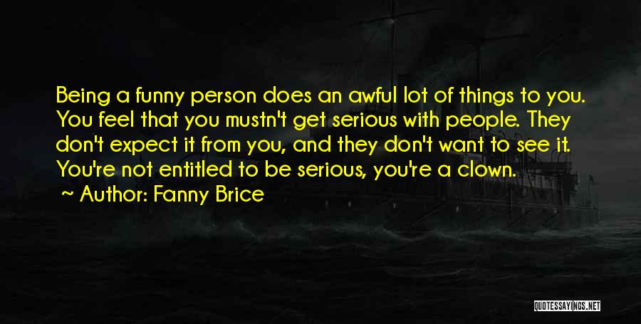 Fanny Brice Quotes 1666211