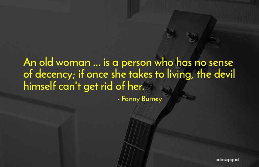 Fanny Burney Quotes 2177121