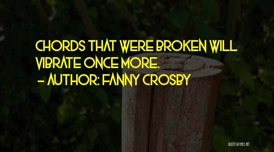 Fanny Crosby Quotes 103326