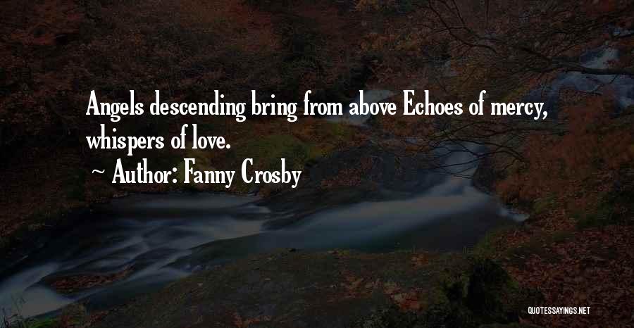 Fanny Crosby Quotes 1261467