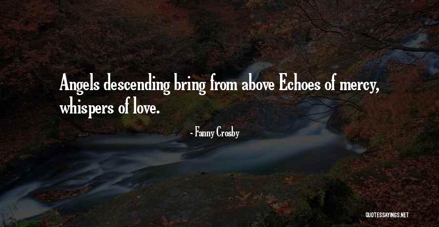 Fanny Crosby Quotes 1261467 Fanny Crosby Quotes 1261467