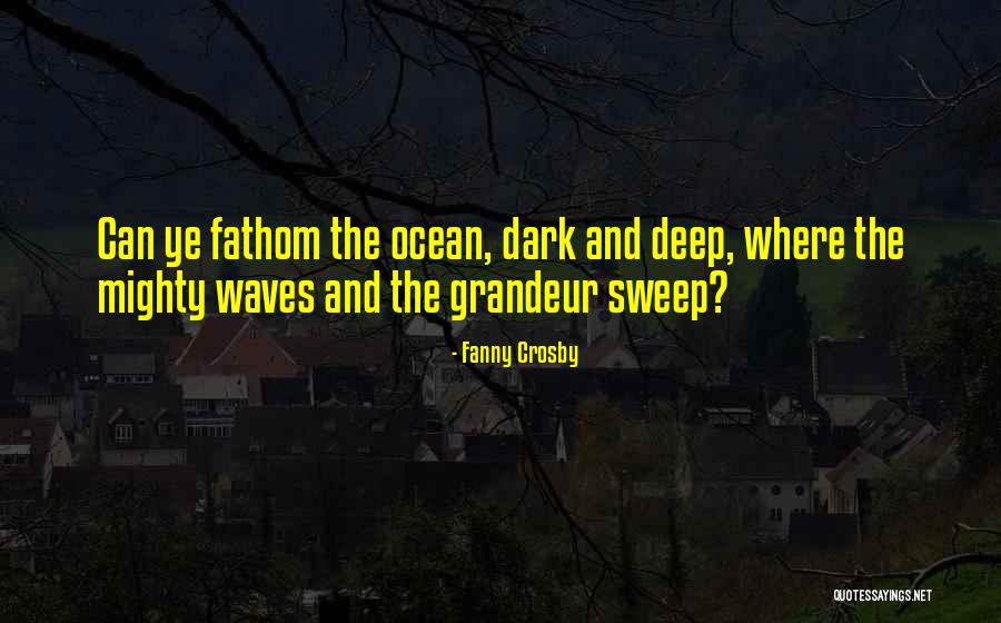 Fanny Crosby Quotes 1935308 Fanny Crosby Quotes 1935308