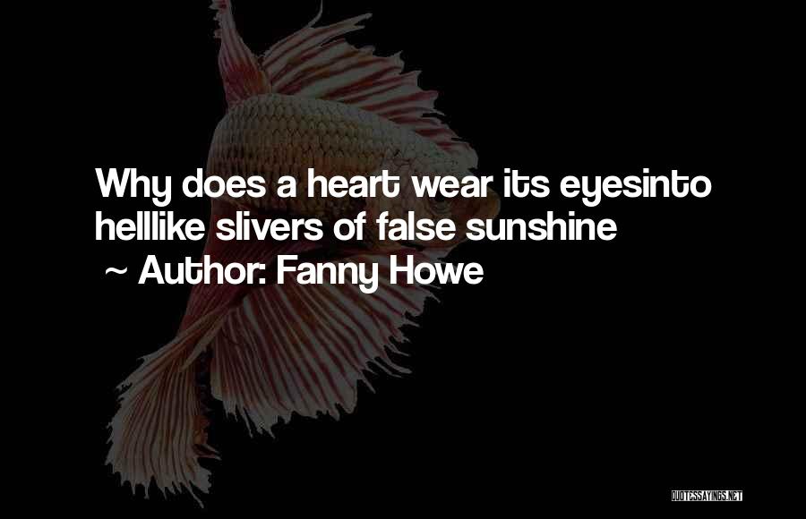 Fanny Howe Quotes 1103625