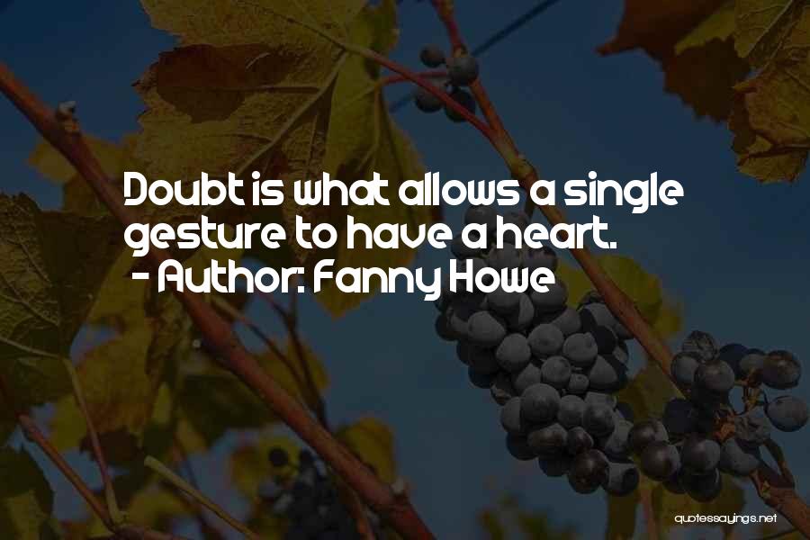 Fanny Howe Quotes 2064611