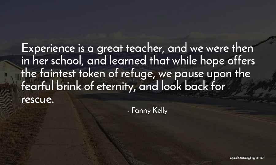 Fanny Kelly Quotes 1602548 Fanny Kelly Quotes 1602548