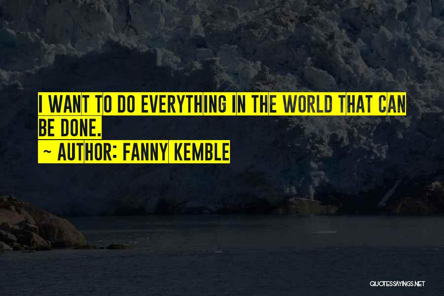 Fanny Kemble Quotes 1313174