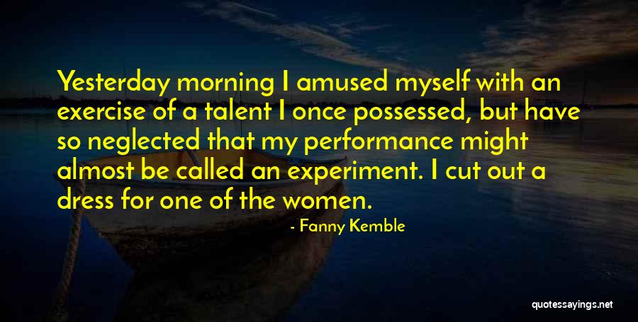 Fanny Kemble Quotes 1762962