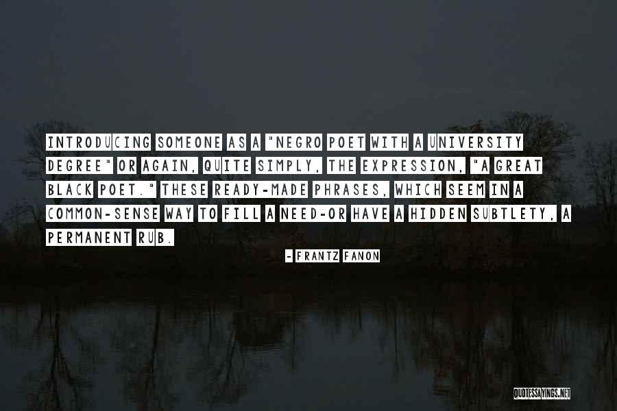 Fanon Quotes By Frantz Fanon Fanon Quotes By Frantz Fanon