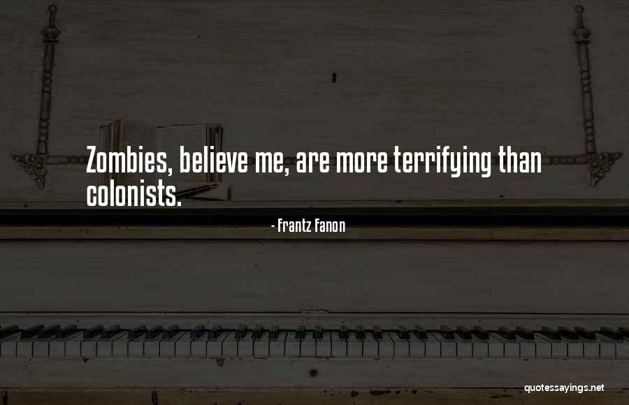 Fanon Quotes By Frantz Fanon Fanon Quotes By Frantz Fanon
