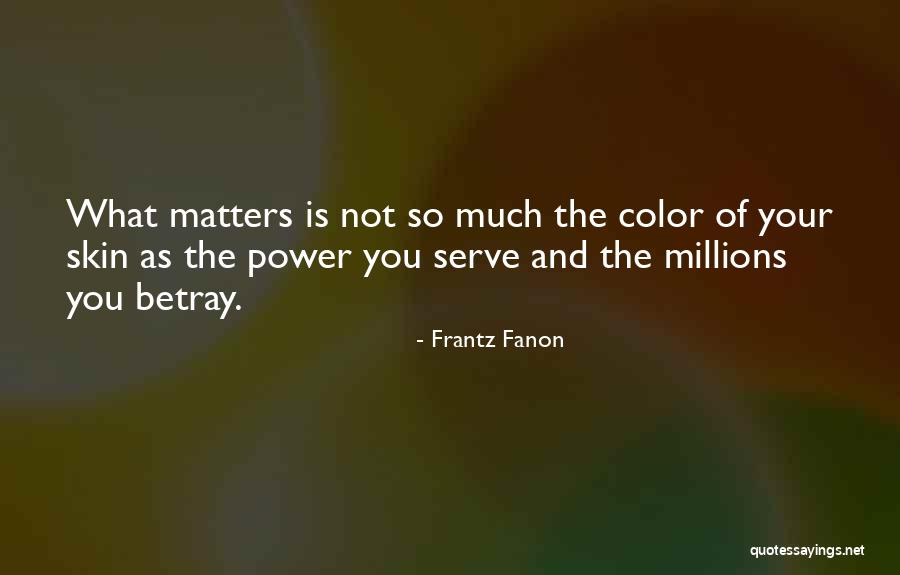 Fanon Quotes By Frantz Fanon Fanon Quotes By Frantz Fanon