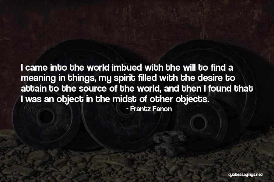 Fanon Quotes By Frantz Fanon Fanon Quotes By Frantz Fanon