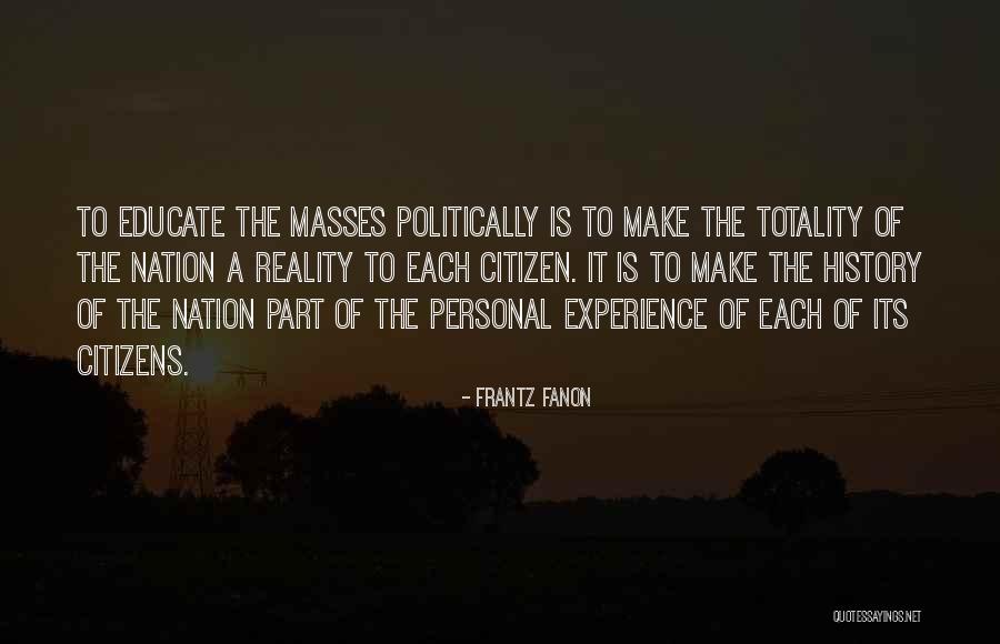 Fanon Quotes By Frantz Fanon