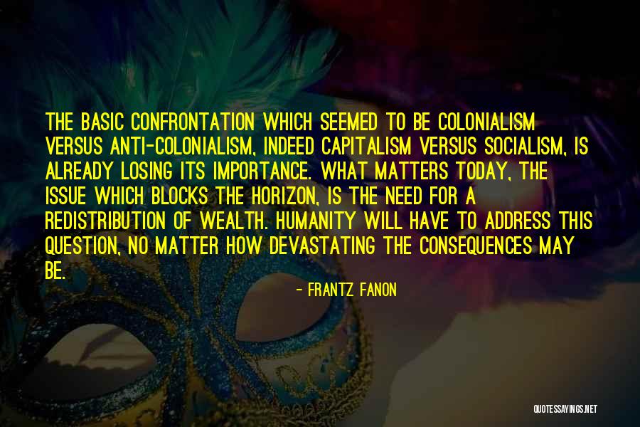 Fanon Quotes By Frantz Fanon