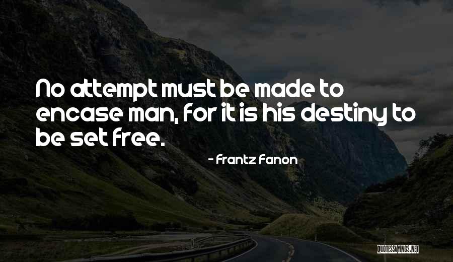 Fanon Quotes By Frantz Fanon