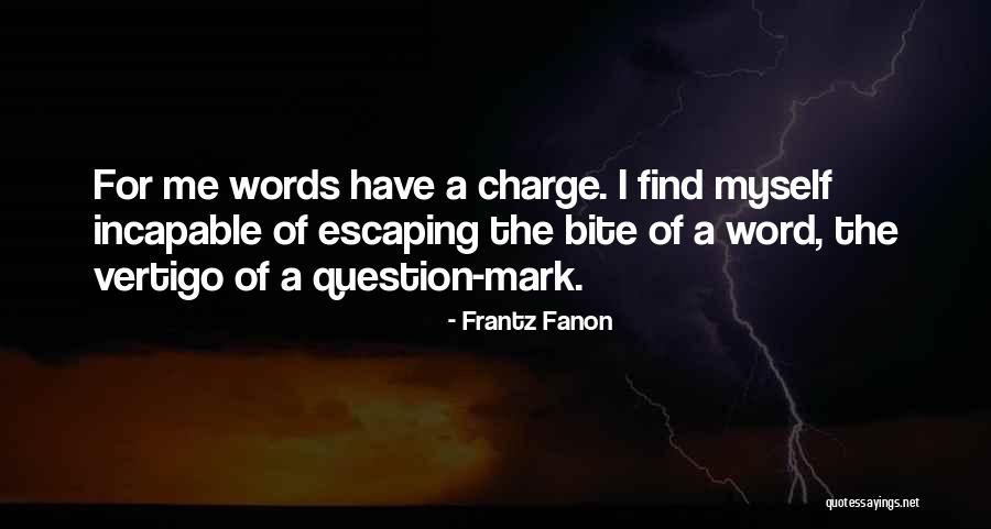 Fanon Quotes By Frantz Fanon