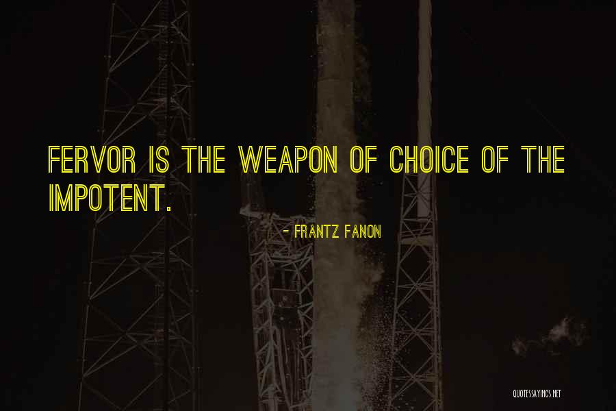 Fanon Quotes By Frantz Fanon Fanon Quotes By Frantz Fanon