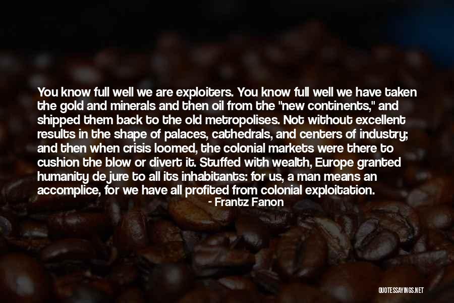 Fanon Quotes By Frantz Fanon Fanon Quotes By Frantz Fanon