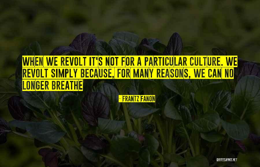 Fanon Quotes By Frantz Fanon Fanon Quotes By Frantz Fanon