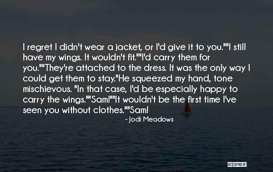 Fanos Character Quotes By Jodi Meadows Fanos Character Quotes By Jodi Meadows