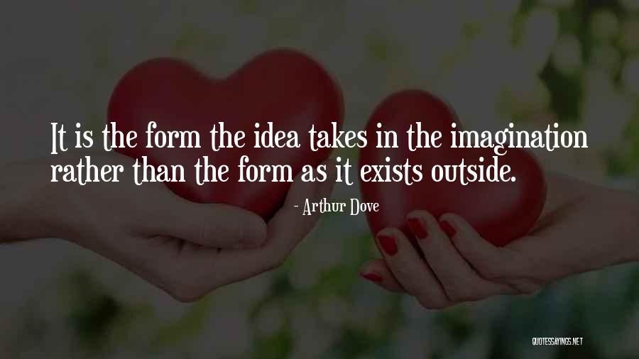 Fanos Osimiri Quotes By Arthur Dove Fanos Osimiri Quotes By Arthur Dove