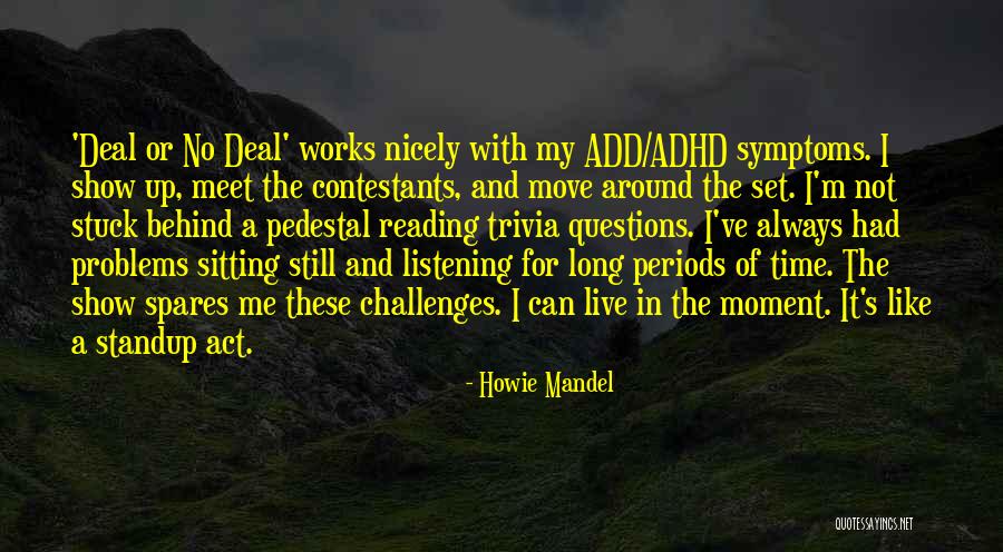 Fans Trash Talking Quotes By Howie Mandel Fans Trash Talking Quotes By Howie Mandel
