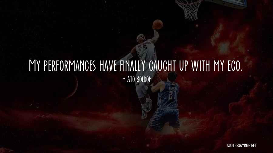 Fanshawe College Quotes By Ato Boldon Fanshawe College Quotes By Ato Boldon