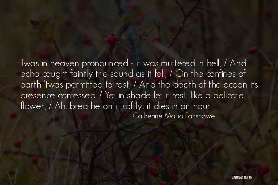 Fanshawe Quotes By Catherine Maria Fanshawe Fanshawe Quotes By Catherine Maria Fanshawe