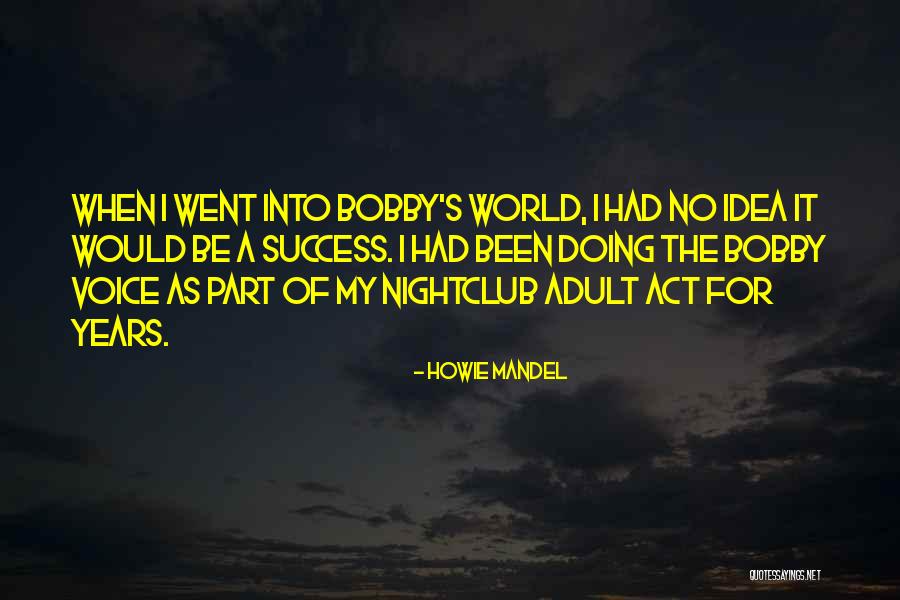 Fansite Taetaeland Quotes By Howie Mandel Fansite Taetaeland Quotes By Howie Mandel