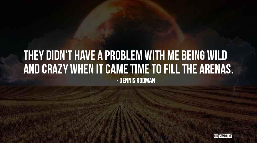 Fantail Goldfish Quotes By Dennis Rodman Fantail Goldfish Quotes By Dennis Rodman