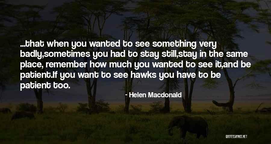Fantarella Quotes By Helen Macdonald Fantarella Quotes By Helen Macdonald