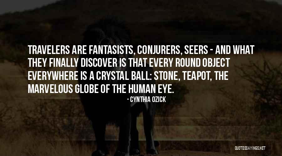 Fantasists Quotes By Cynthia Ozick Fantasists Quotes By Cynthia Ozick