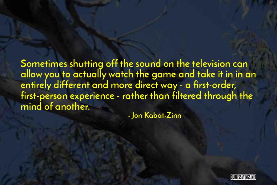 Fantasizes About Son Quotes By Jon Kabat-Zinn Fantasizes About Son Quotes By Jon Kabat-Zinn