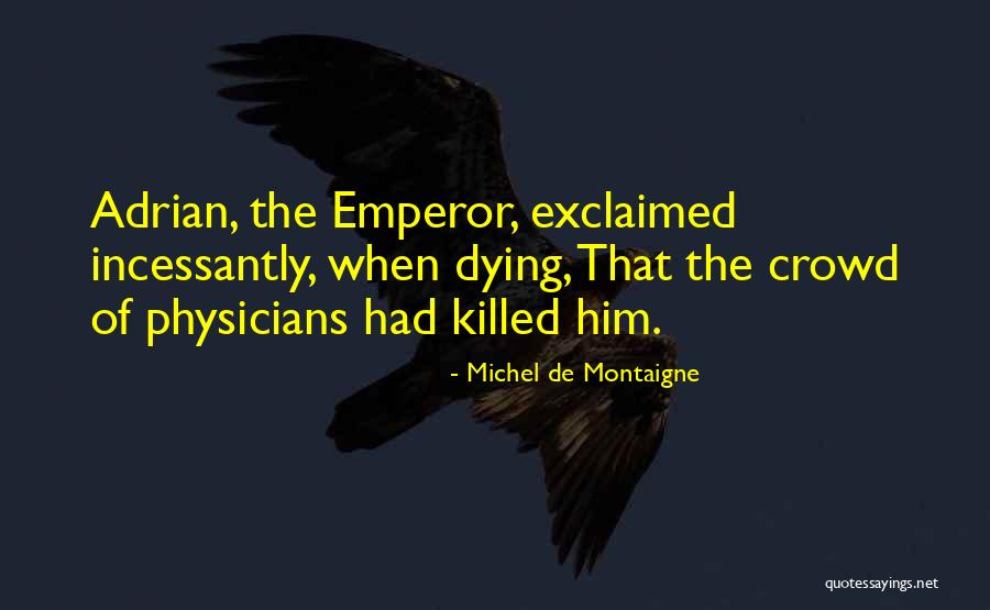 Fantasizes Quotes By Michel De Montaigne Fantasizes Quotes By Michel De Montaigne