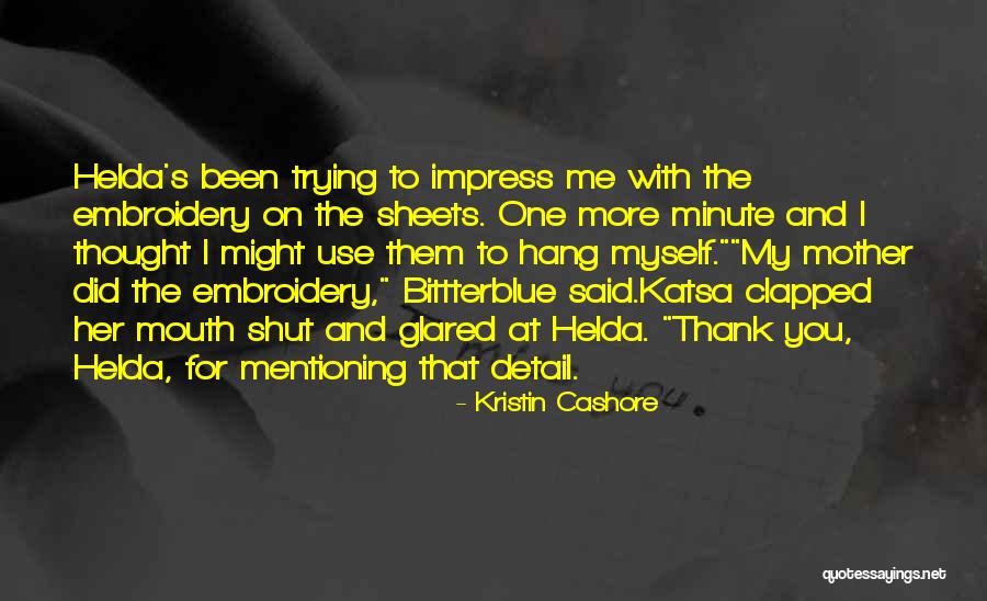 Fantasmatic Logic Quotes By Kristin Cashore Fantasmatic Logic Quotes By Kristin Cashore