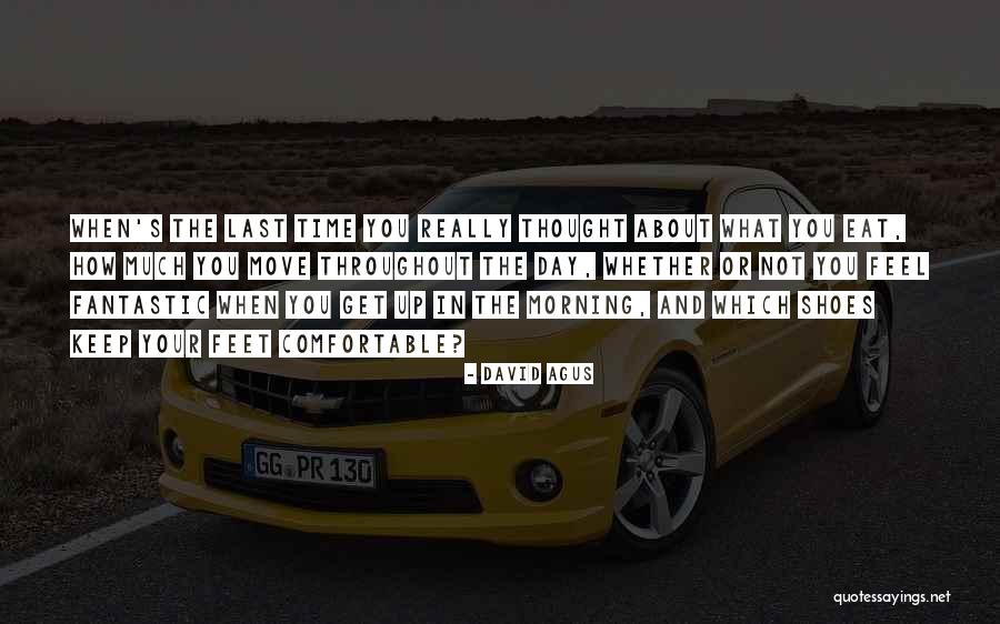 Fantastic Day Quotes By David Agus Fantastic Day Quotes By David Agus