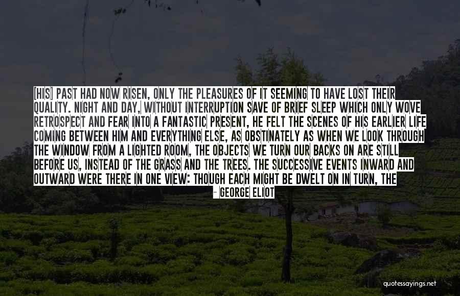 Fantastic Day Quotes By George Eliot Fantastic Day Quotes By George Eliot