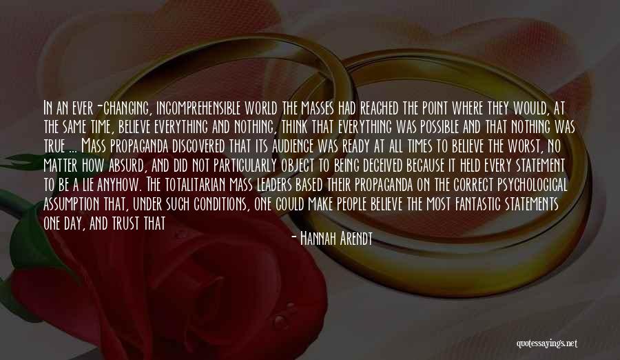 Fantastic Day Quotes By Hannah Arendt Fantastic Day Quotes By Hannah Arendt