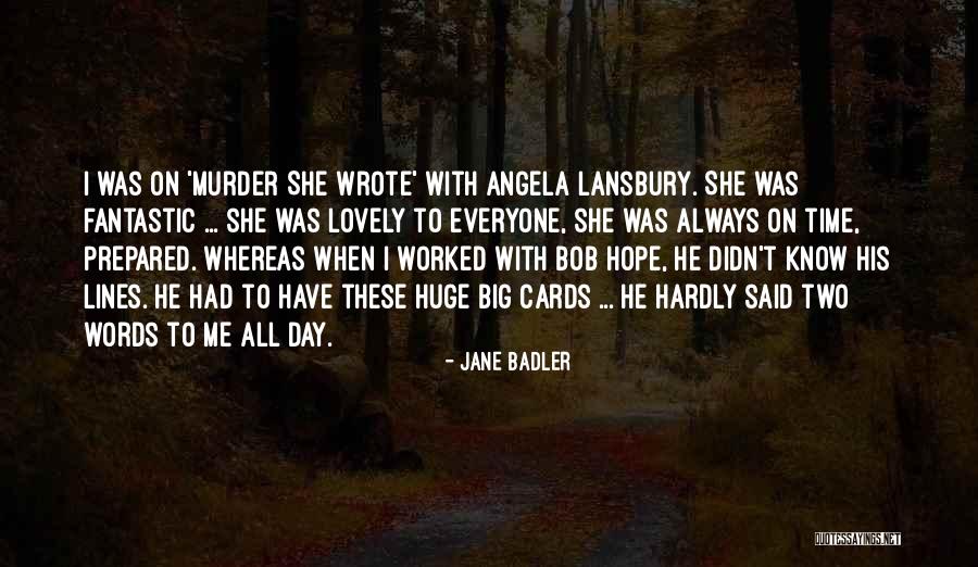 Fantastic Day Quotes By Jane Badler Fantastic Day Quotes By Jane Badler