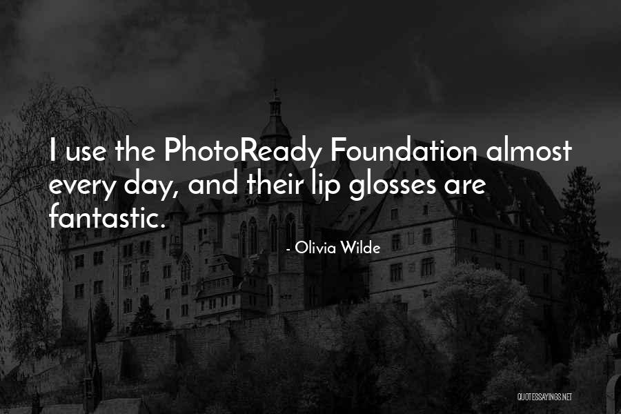 Fantastic Day Quotes By Olivia Wilde Fantastic Day Quotes By Olivia Wilde