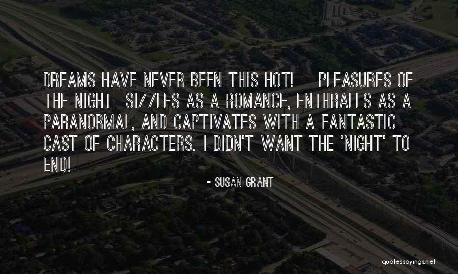 Fantastic Day Quotes By Susan Grant Fantastic Day Quotes By Susan Grant