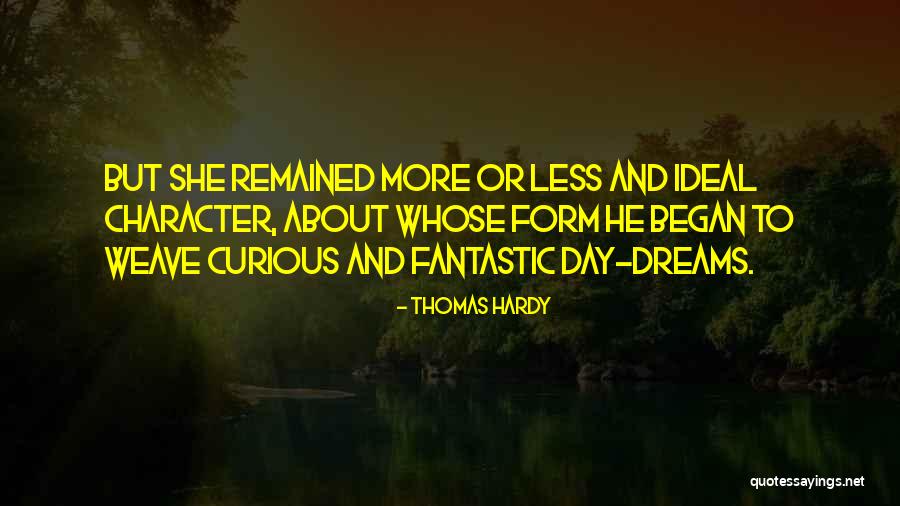Fantastic Day Quotes By Thomas Hardy Fantastic Day Quotes By Thomas Hardy