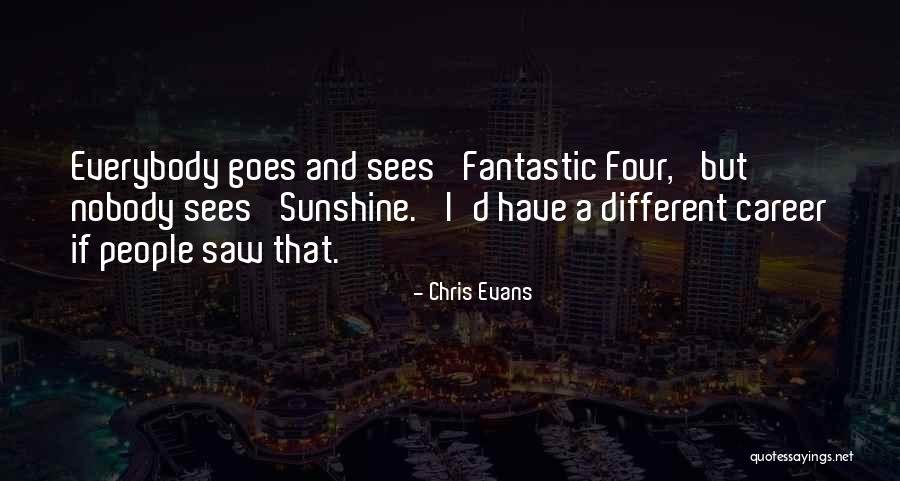 Fantastic Four Thing Quotes By Chris Evans