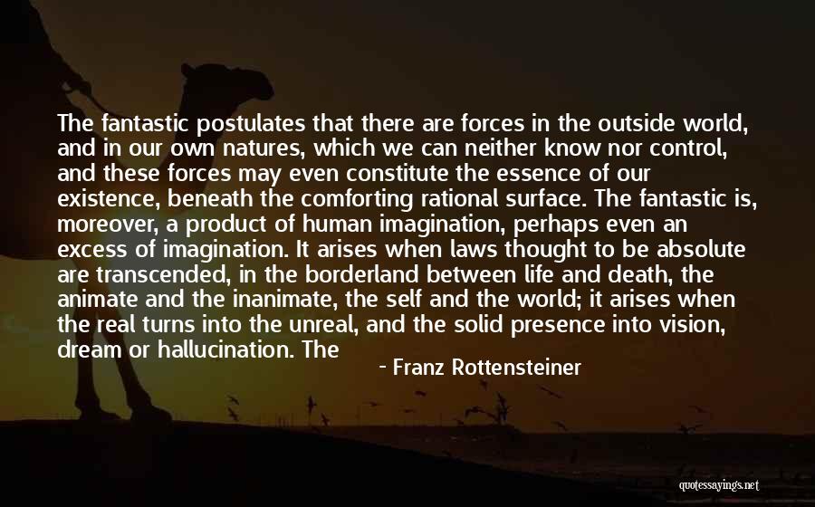 Fantastic Life Quotes By Franz Rottensteiner