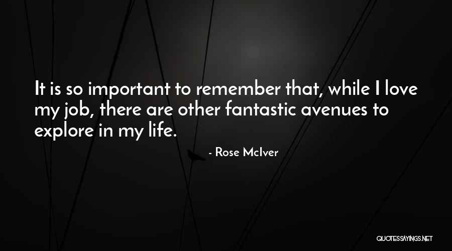 Fantastic Life Quotes By Rose McIver