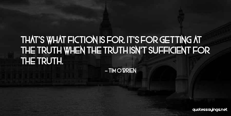 Fantastic Tales Of Terror Quotes By Tim O'Brien Fantastic Tales Of Terror Quotes By Tim O'Brien