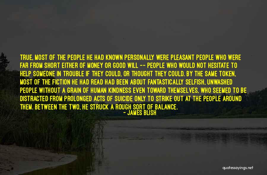 Fantastically Quotes By James Blish Fantastically Quotes By James Blish
