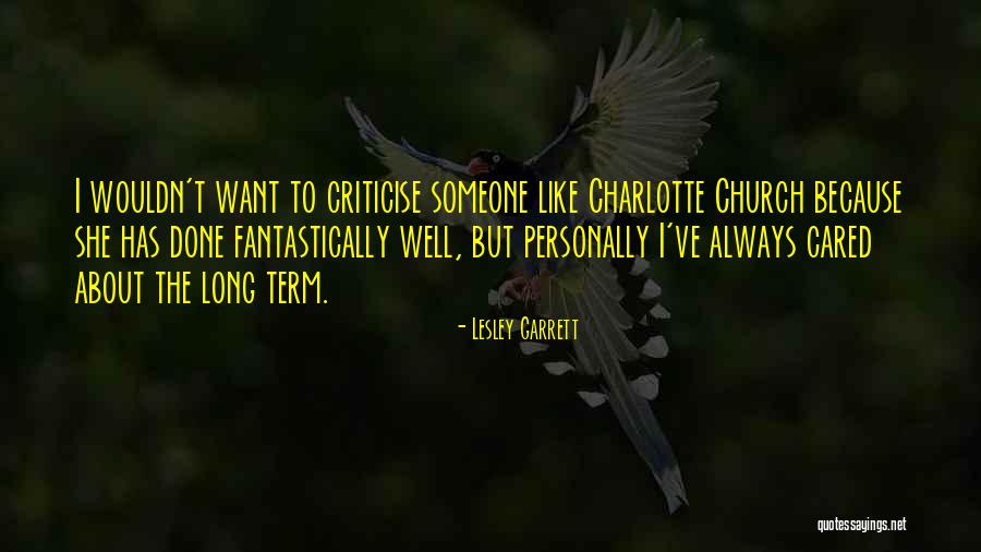 Fantastically Quotes By Lesley Garrett Fantastically Quotes By Lesley Garrett